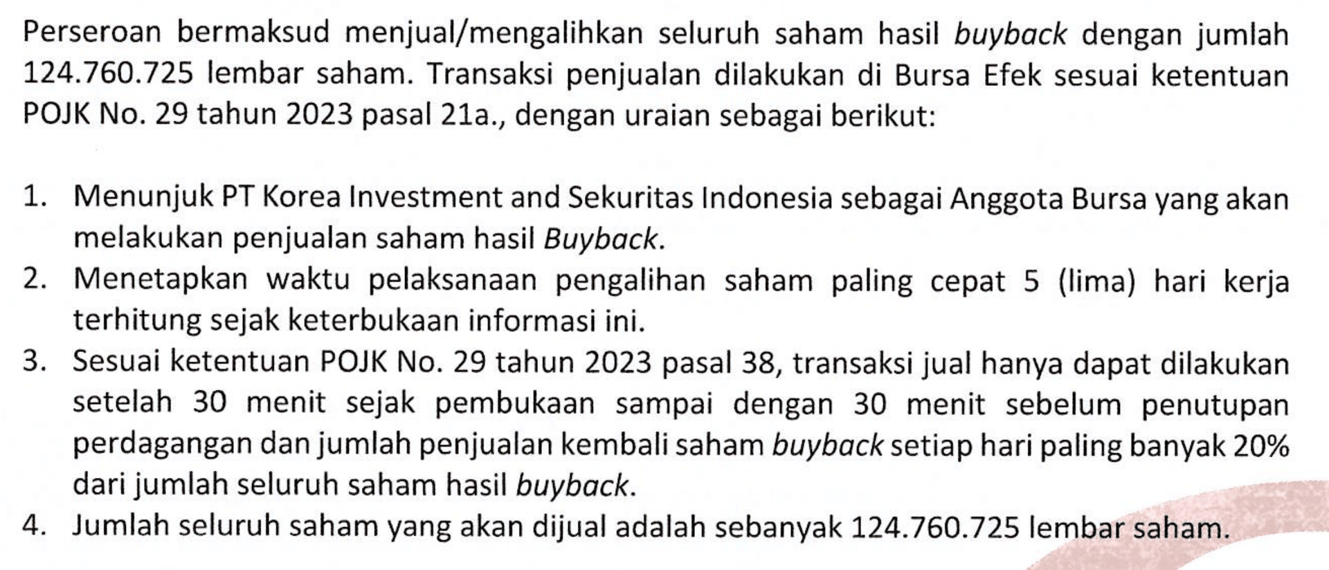 Ada 124.760.725 lembar saham treasury (saham yang ada di brankas nya DKFT) yang siap untuk di jual.